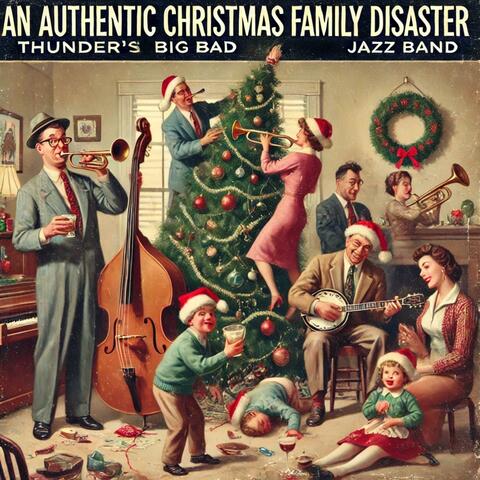 An Authentic Christmas Family Disaster