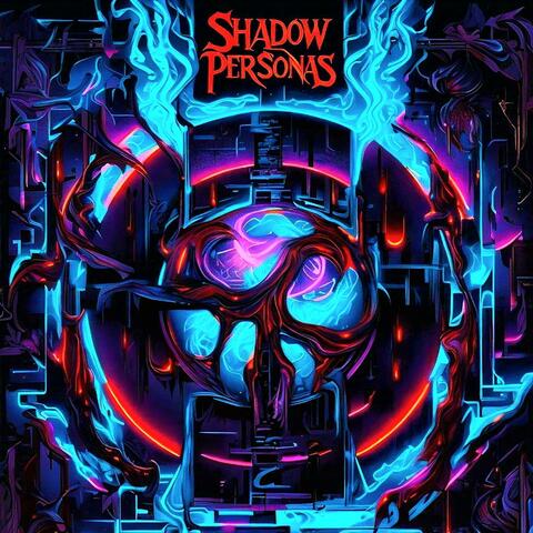 SHADOW PERSONAS