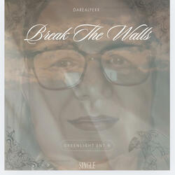 Break The Walls