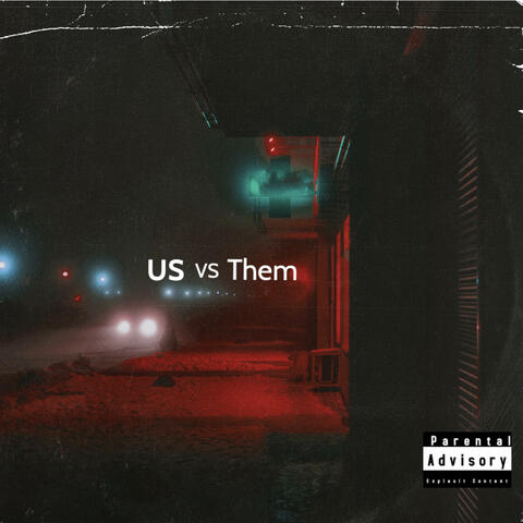 It's Us vs Them