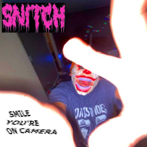 SMILE YOU'RE ON CAMERA