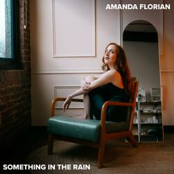 Something in the Rain