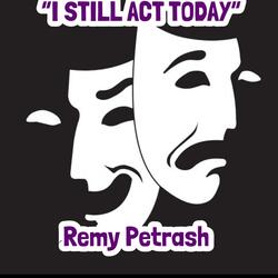 I Still Act Today