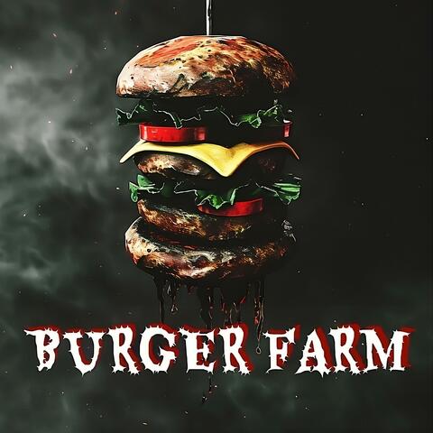 Burger Farm