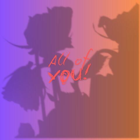 All Of You