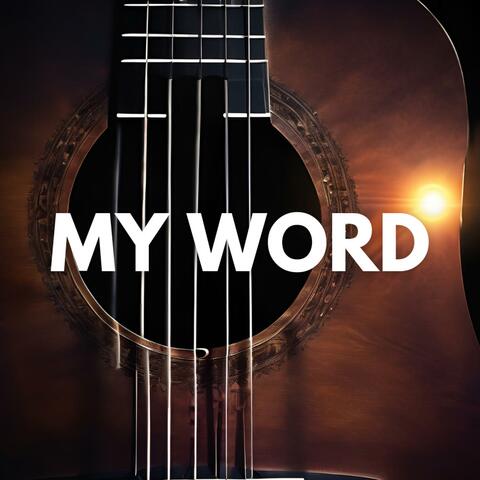 My Word