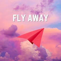 Fly Away (feat. Shane Boa)