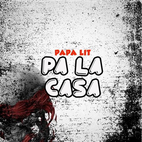 PA LA CASA