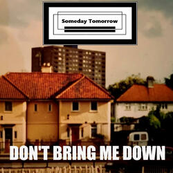Don't Bring Me Down