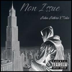 Non Issue (feat. Toke)