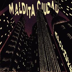 Maldita ciudad