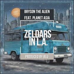 ZELDARS IN L.A. (feat. Planet Asia)