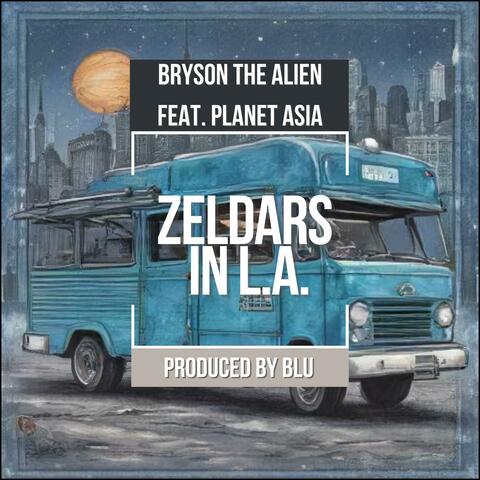ZELDARS IN L.A. (feat. Planet Asia)