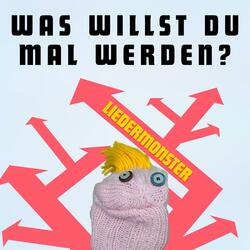 Was willst du mal werden?