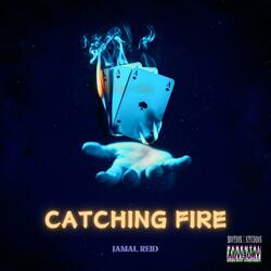 Catching Fire
