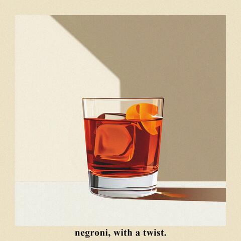 negroni, with a twist
