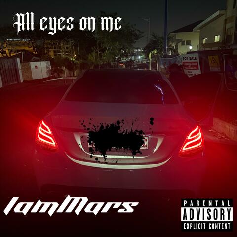ALL EYES ON ME