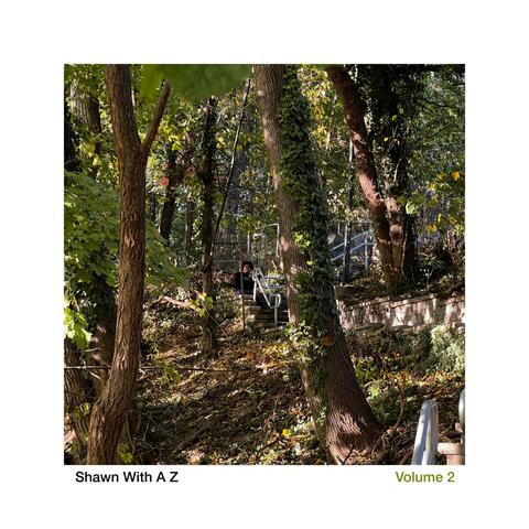 Shawn With A Z Volume 2