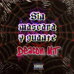 Sin mascara y guante