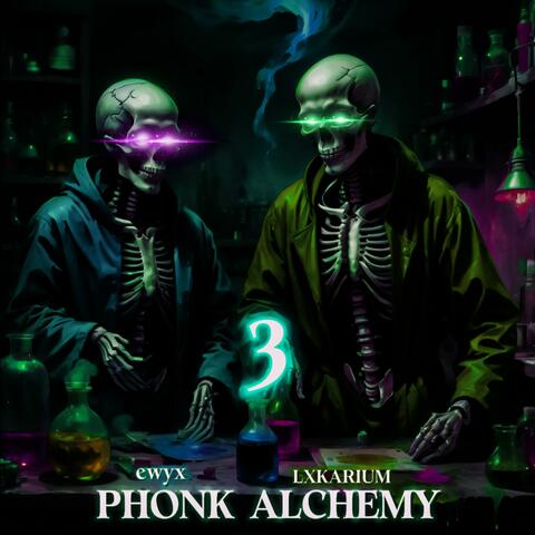 PHONK ALCHEMY 3 (Over Slowed)