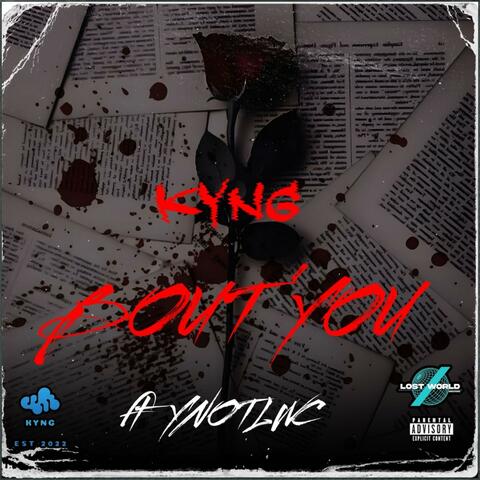 BOUT' YOU (feat. Ynotlwc)