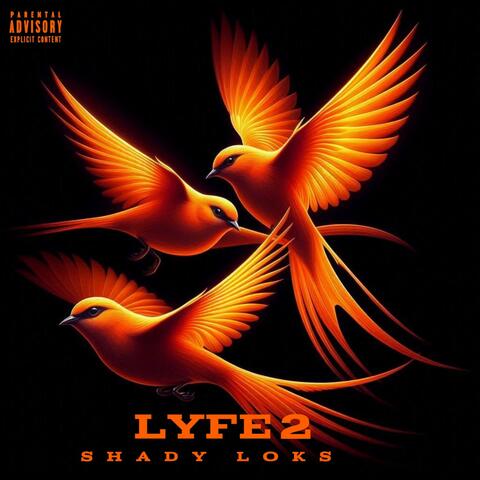 Lyfe2 (Special Version)