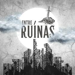 Entre Ruínas