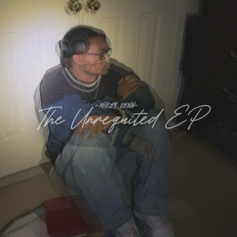 The Unrequited EP