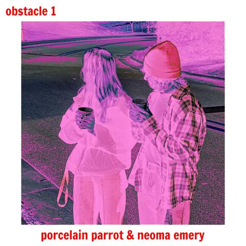 obstacle 1 (feat. neoma emery)