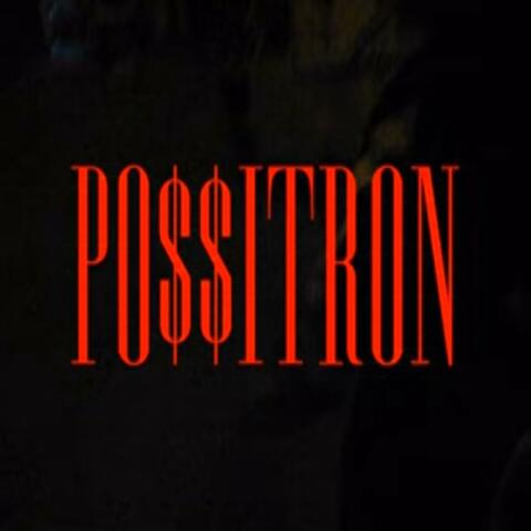 PO$$ITRON (feat. Benya & Logan Gram)