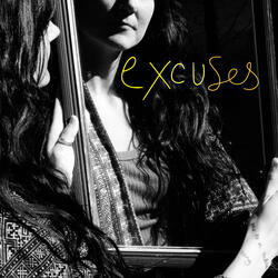 Excuses