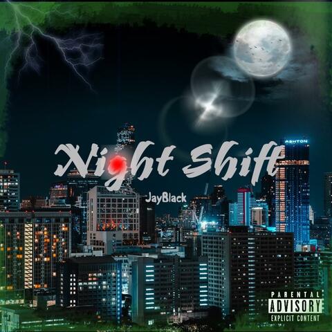 Night Shift