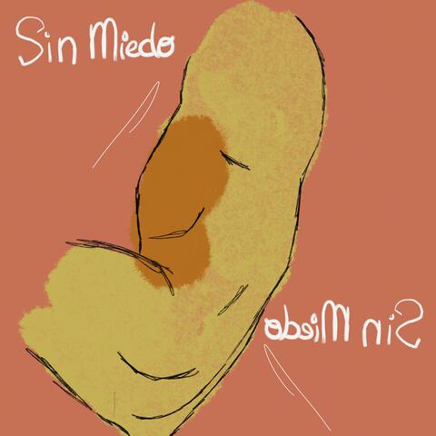Sin Miedo