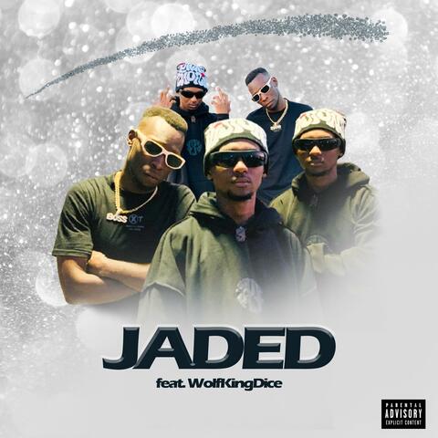 Jaded (feat. Wolfkingdice)