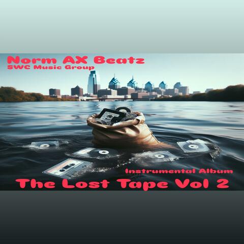 The Lost Tape, Vol. 2