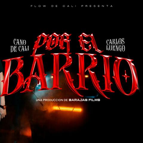 Por El Barrio (feat. Carlos Luengo)