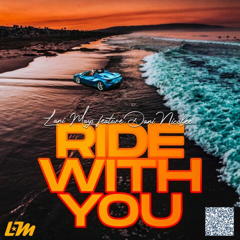 Ride With You (feat. Dani Nicolee)