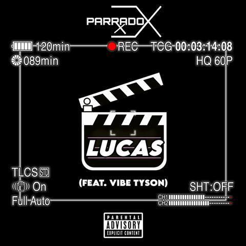 Lucas (feat. Vibe Tyson)