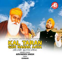 Kal Taran Gur Nanak Aaya