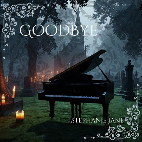 Goodbye