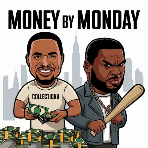 Money By Monday