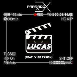 Lucas (feat. Vibe Tyson) (Radio Edit)