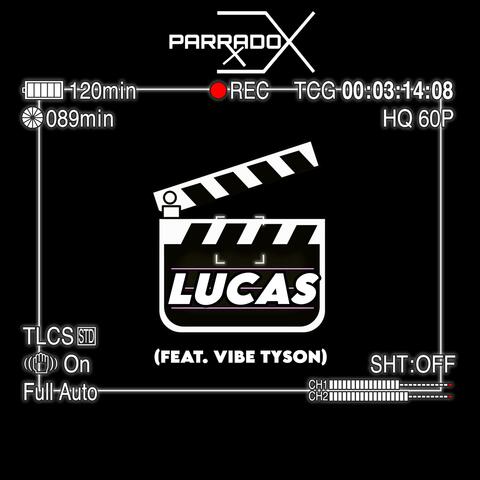 Lucas (feat. Vibe Tyson) [Radio Edit]