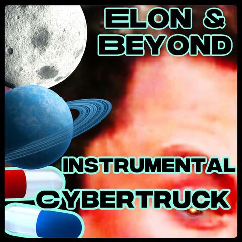 The Instrumentals CyberTruck