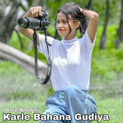 Karle Bahana Gudiya