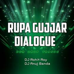 Gujjar Vs Rupa Dialogue Trance