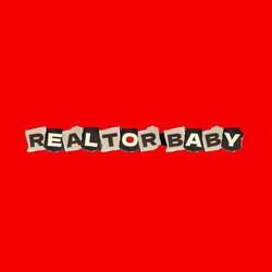 Realtor Baby