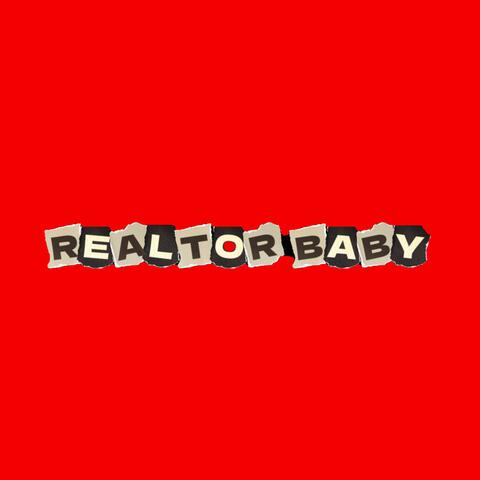 Realtor Baby