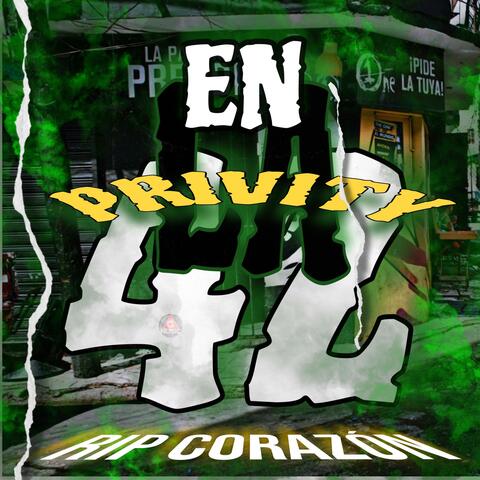 PRIVITY EN LA 42 (feat. CORAZON RD)