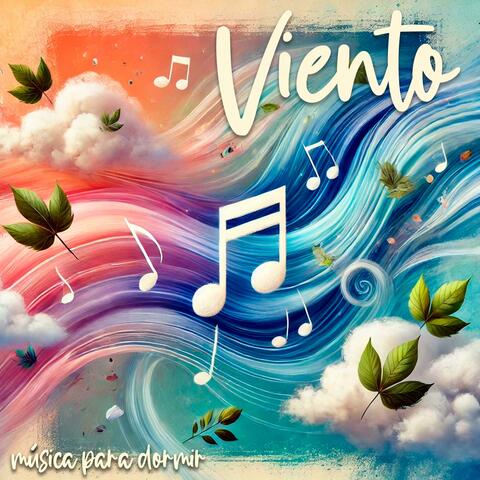 Viento - Música para Dormir